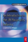 Introduction to the UK Hospitality Industry: A Comparative Approach - Book