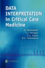 Data Interpretation in Critical Care Medicine - Book