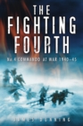The Fighting Fourth : No. 4 Commando at War 1940-45 - eBook