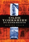 Olde Yorkshire Punishments - eBook