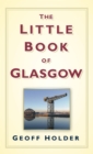 The Little Book of Glasgow - eBook