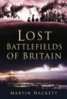 Lost Battlefields of Britain - eBook