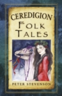 Ceredigion Folk Tales - eBook
