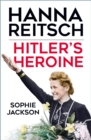 Hitler's Heroine - eBook