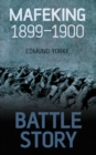 Battle Story: Mafeking 1899-1900 - eBook