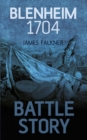 Battle Story: Blenheim 1704 - eBook