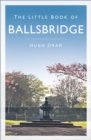 The Little Book of Ballsbridge - eBook