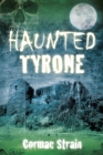 Haunted Tyrone - eBook
