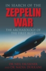 In Search of the Zeppelin War : The Archaeology of the First Blitz - eBook
