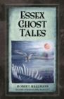 Essex Ghost Tales - eBook