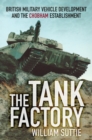 The Tank Factory - eBook