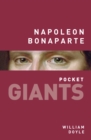 Napoleon Bonaparte: pocket GIANTS - eBook