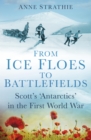 From Ice Floes to Battlefields - eBook