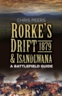 Rorke's Drift and Isandlwana 1879 - eBook