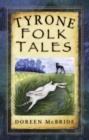 Tyrone Folk Tales - eBook