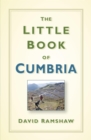 The Little Book of Cumbria - eBook