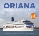 Oriana : A Photographic Journey - Book