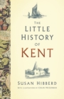 The Little History of Kent - Book
