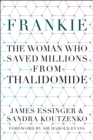 Frankie: The Woman Who Saved Millions from Thalidomide - Book