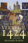The Battle of Verneuil 1424 : A Second Agincourt' - Book