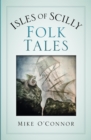 Isles of Scilly Folk Tales - eBook