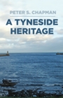 A Tyneside Heritage - Book
