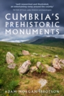Cumbria's Prehistoric Monuments - eBook