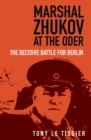 Marshal Zhukov at the Oder - eBook