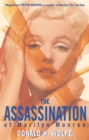 The Assassination Of Marilyn Monroe - Book