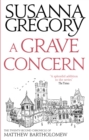 A Grave Concern : The Twenty Second Chronicle of Matthew Bartholomew - Book