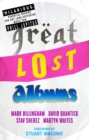 Great Lost Albums - eBook