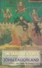 The Tainted Source : The Undemocratic Origins of the European Idea - eBook