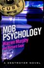 Mob Psychology : Number 87 in Series - eBook