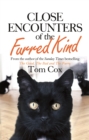 Close Encounters of the Furred Kind - Book