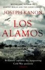 Los Alamos : The relentlessly gripping thriller set in Robert Oppenheimer's Manhattan Project - eBook