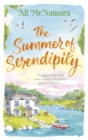 The Summer of Serendipity : The magical feel good perfect holiday read - eBook