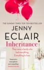 Inheritance : The new novel from the author of Richard & Judy bestseller Moving - Book