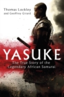 Yasuke : The true story of the legendary African Samurai - Book