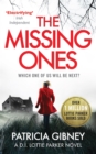 The Missing Ones: An absolutely gripping thriller with a jaw-dropping twist - Book