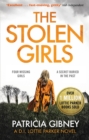 The Stolen Girls : A totally gripping thriller with a twist you won't see coming (Detective Lottie Parker, Book 2) - Book