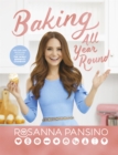 Baking All Year Round : From the author of The Nerdy Nummies Cookbook - Book