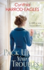 Pack Up Your Troubles : War at Home, 1919 - Book
