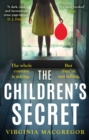 The Children's Secret : The pageturning new novel from the highly acclaimed author of What Milo Saw - eBook