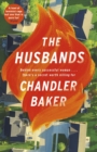The Husbands : An utterly addictive page-turner from the New York Times and Reese Witherspoon Book Club bestselling author - eBook