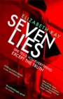Seven Lies : Discover the addictive, sensational thriller - Book