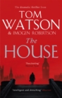 The House : The most utterly gripping, must-read political thriller of the twenty-first century - Book