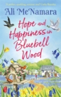 Hope and Happiness in Bluebell Wood : the most uplifting and joyful read of the summer - eBook