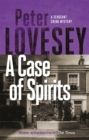 A Case of Spirits : The Sixth Sergeant Cribb Mystery - Book