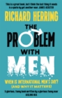 The Problem with Men : When is it International Men's Day? (and why it matters) - Book
