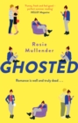 Ghosted : a brand new hilarious and feel-good rom com for summer - eBook